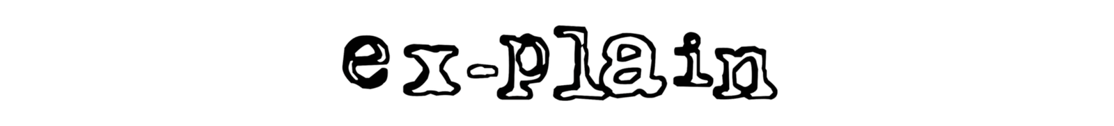 Ex-Plain
